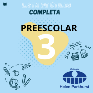 Lista_Preescolar_3 Lista de útiles Preescolar 3° HELEN PARKHURST