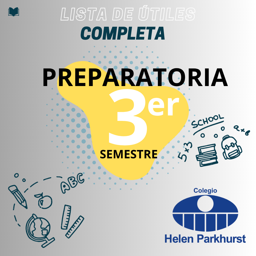 Lista de útiles Preparatoria 3er Semestre HELEN PARKHURST