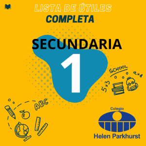 Lista_Secundaria_1 Lista de útiles Secundaria 1° HELEN PARKHURST
