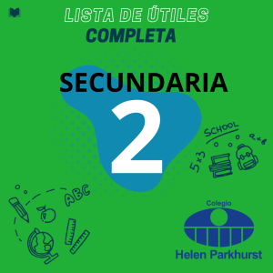 Lista_Secundaria_2 Lista de útiles Secundaria 2° HELEN PARKHURST
