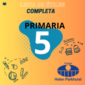 Lista_primaria_5 Lista de útiles Primaria 5° HELEN PARKHURST