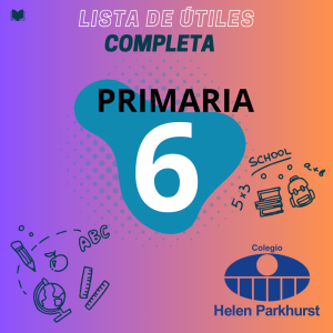 Lista_primaria_6.webp Lista de útiles Primaria 6° HELEN PARKHURST